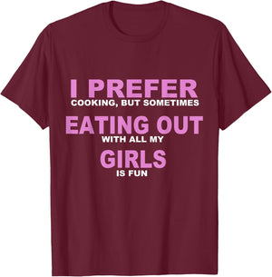 AardvarkApparel Classic Fit Black Funny Lesbian Quote T-Shirt - T-Shirt | Maroon
