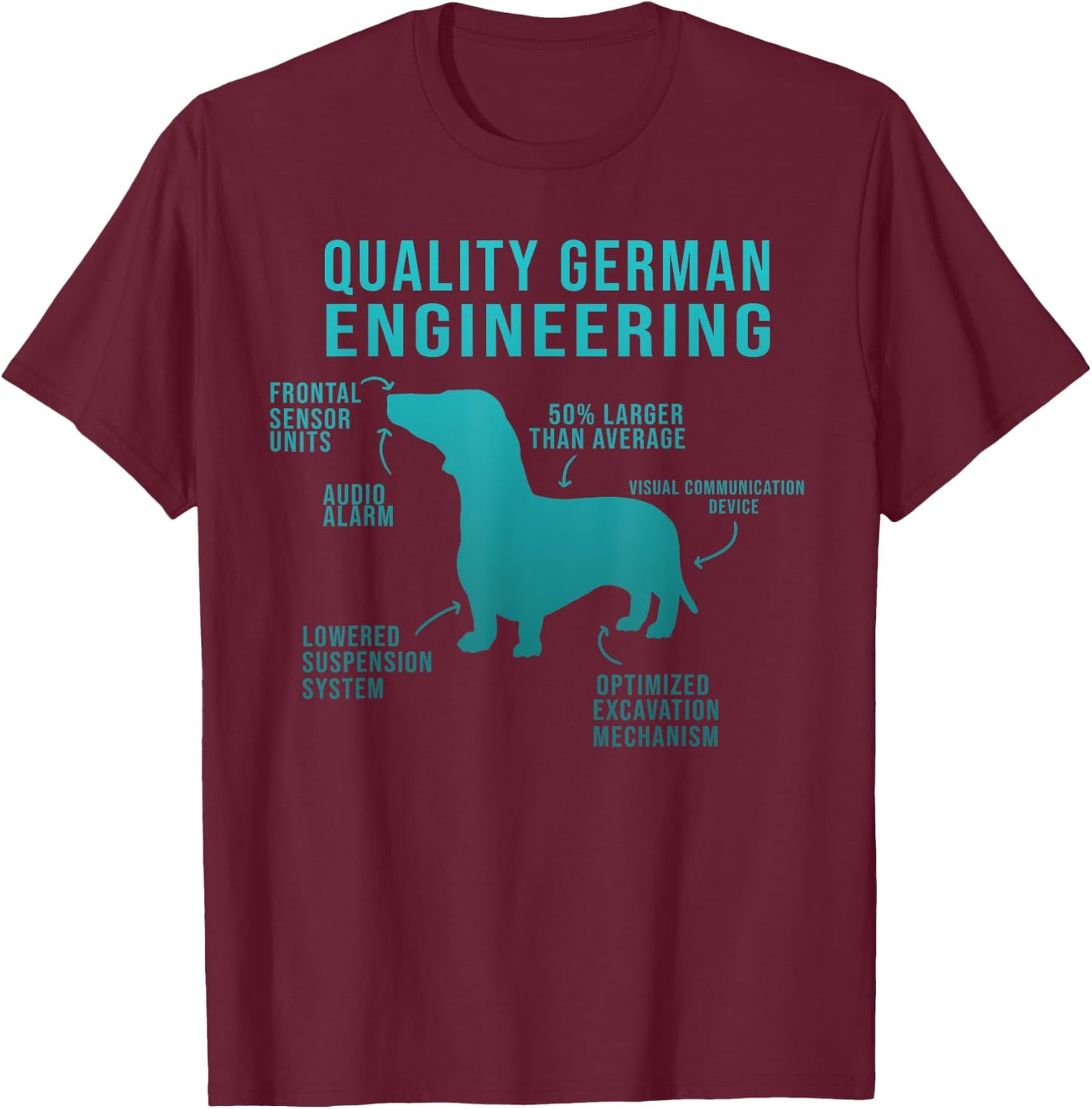 Funny Weiner Dog Joke - Sarcastic German Daschund T-Shirt - T-Shirt | Maroon