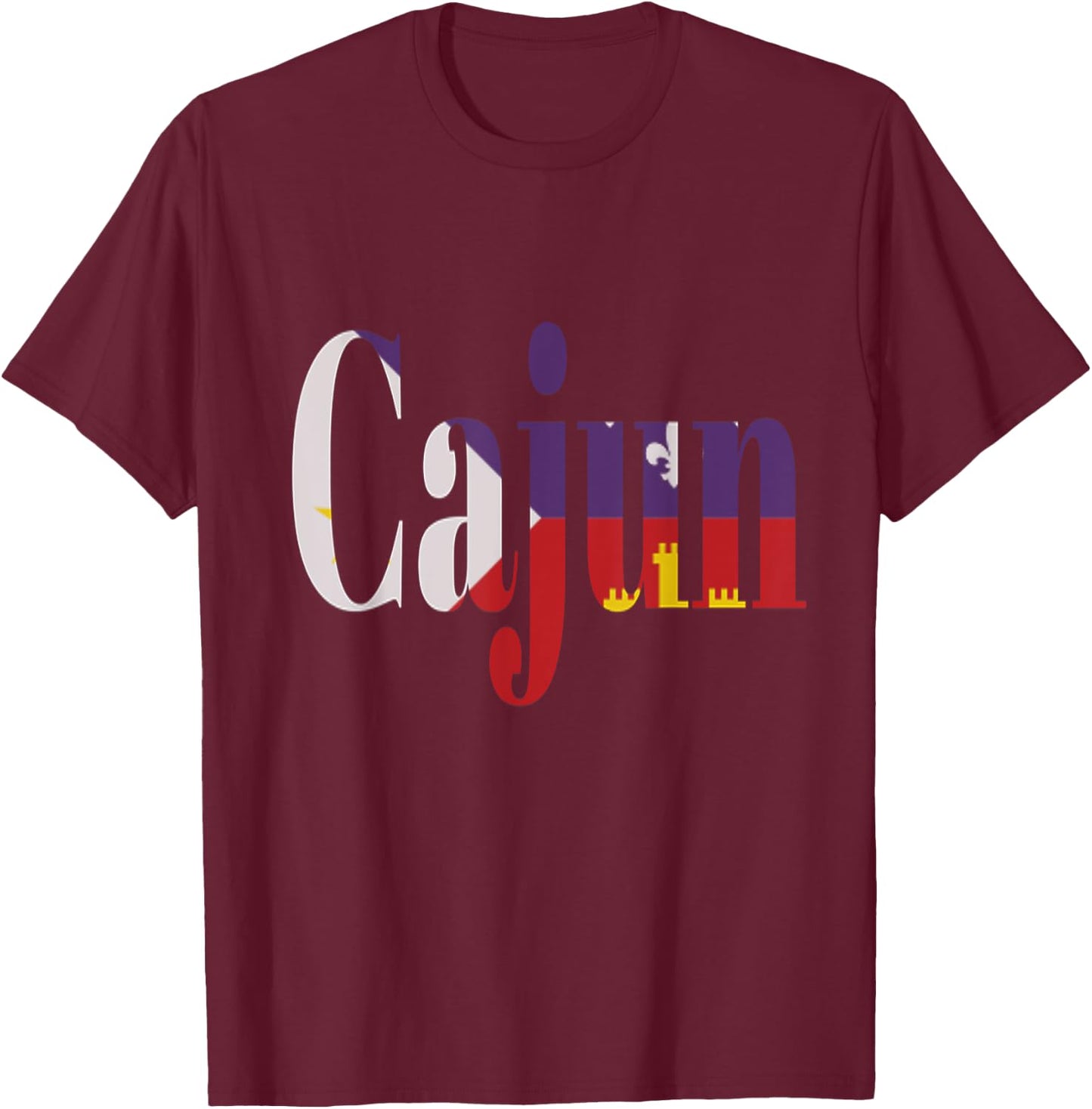 Cajun Pride Acadian Flag Cajun Shirt T-Shirt - T-Shirt | Maroon