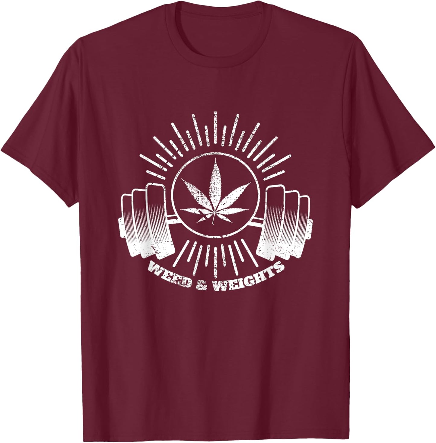 Smoke Weed & Lift Weights Weed & Weights T-Shirt - T-Shirt | Maroon