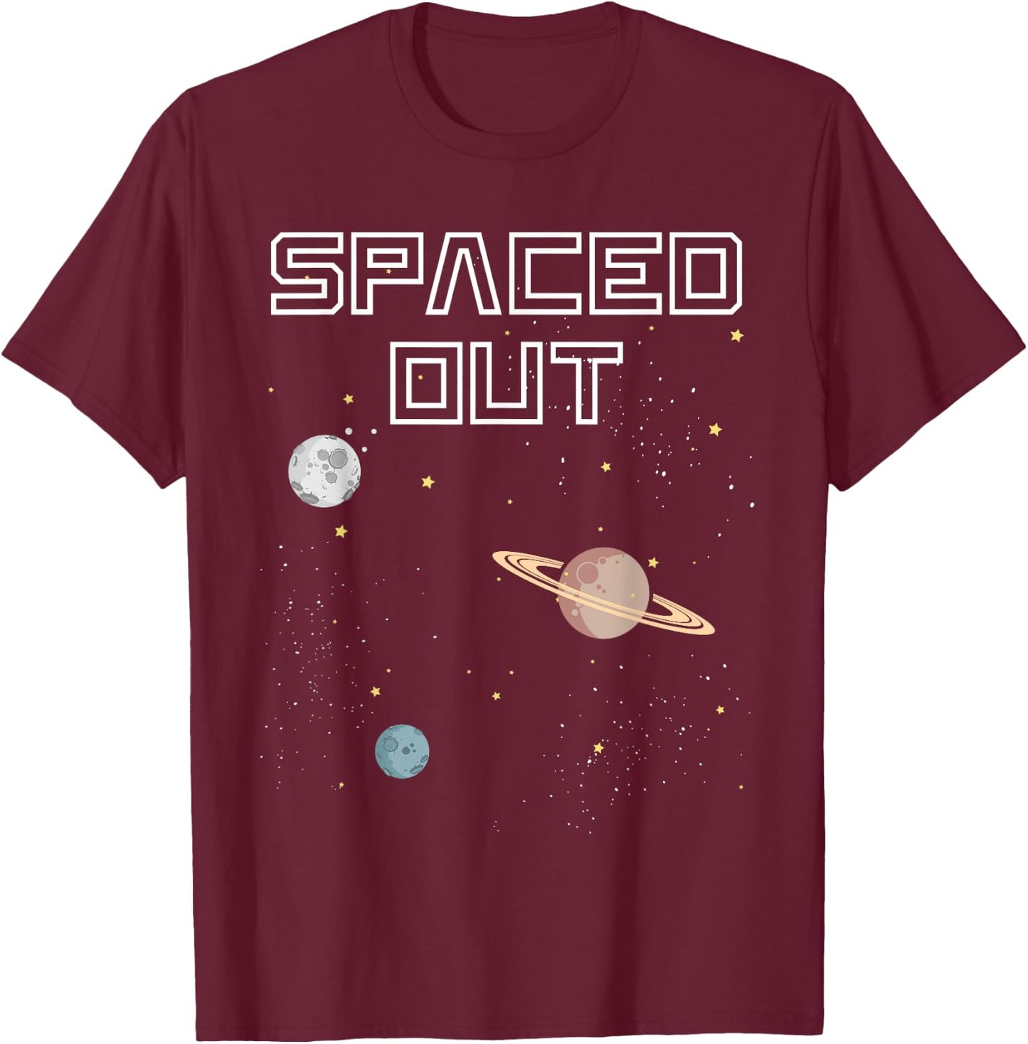 Funny Spaced Out T-Shirt - T-Shirt | Maroon