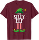 Silly Elf Matching Family Group Christmas Party Pyjamas T-Shirt - T-Shirt | Maroon