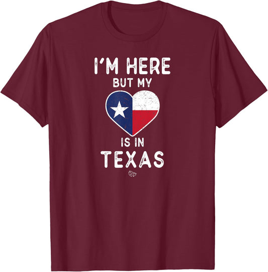 My Heart is in Texas Shirt - Texas Flag Gift T-Shirt - T-Shirt | Maroon