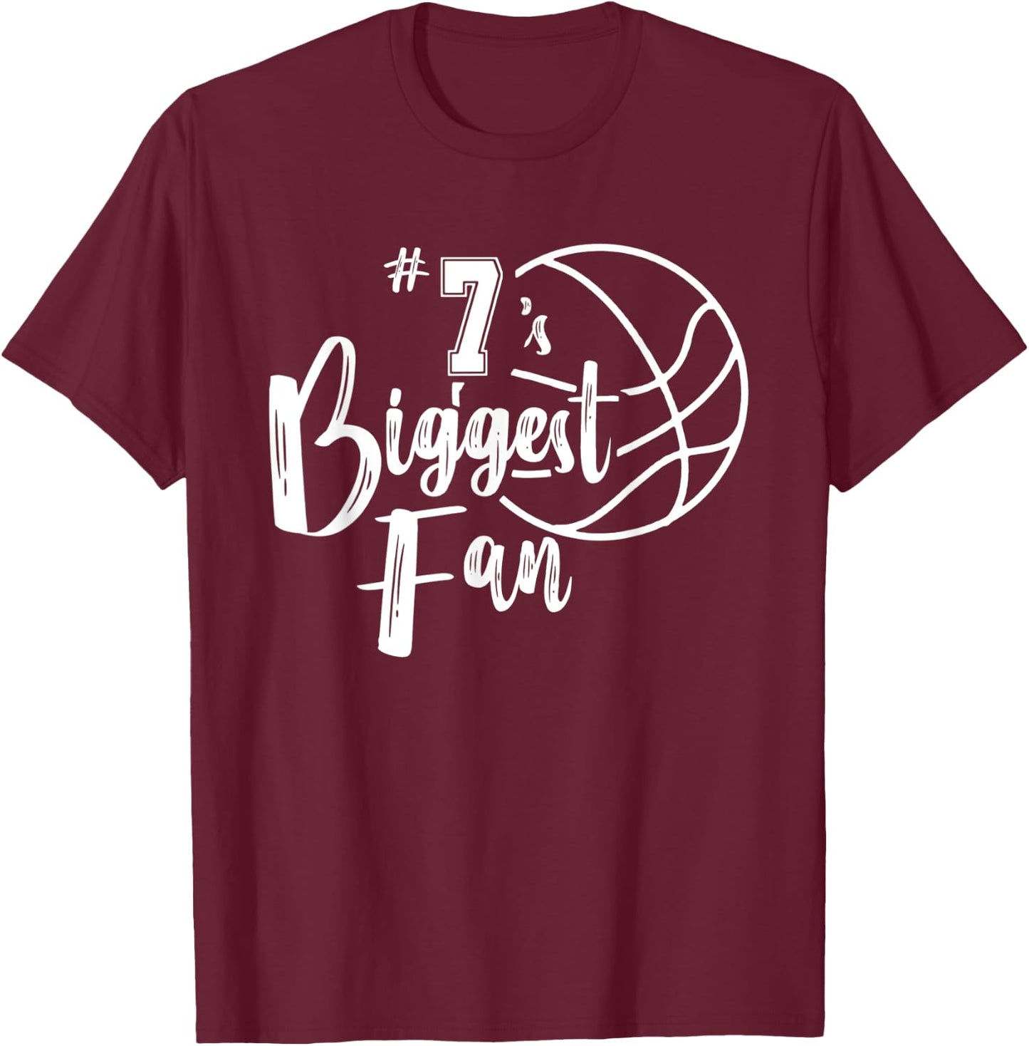 Number 7's Biggest Fan Shirt Basketball Player Mom Dad T-Shirt - T-Shirt | Maroon