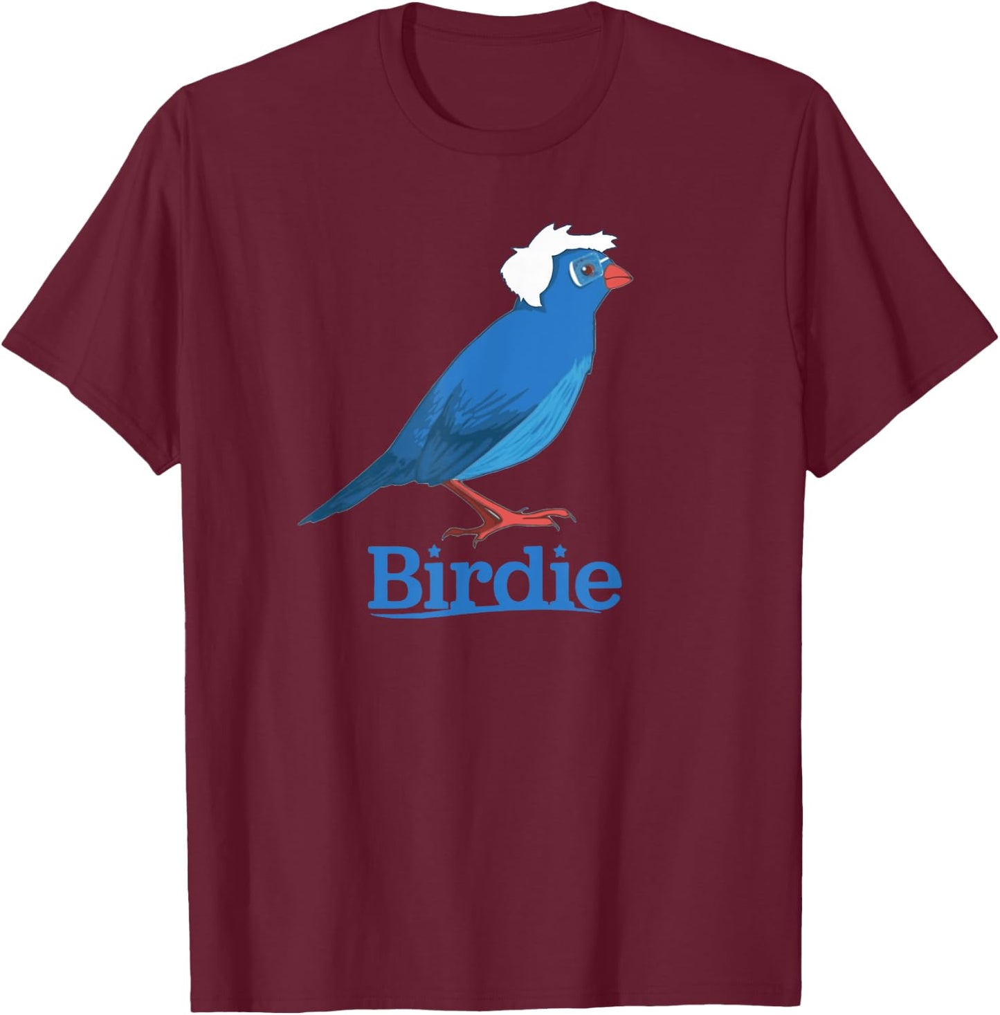 Bernie Sanders Bird Shirt| Cute Birdie Sanders For President T-Shirt - T-Shirt | Maroon