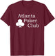 Atlanta Poker Club Classic Big White Logo T-Shirt - T-Shirt | Maroon