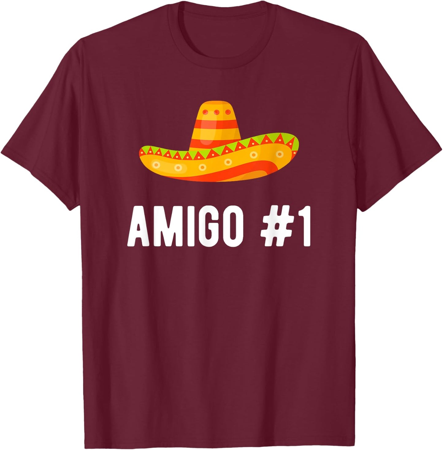 Halloween Group Matching Costume Funny Mexican Amigo #1 T-Shirt - T-Shirt | Maroon