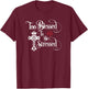 Too Blessed to Be Stressed Shirt with Christian Cross T-Shirt - T-Shirt | Maroon