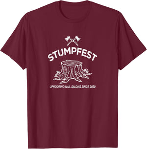 Vintage Stumpfest 2025 Uprooting Nail Salons Comedy Festival T-Shirt - T-Shirt | Maroon