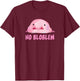 No Bloblem Meme Blobfish Lover T-Shirt - T-Shirt | Maroon