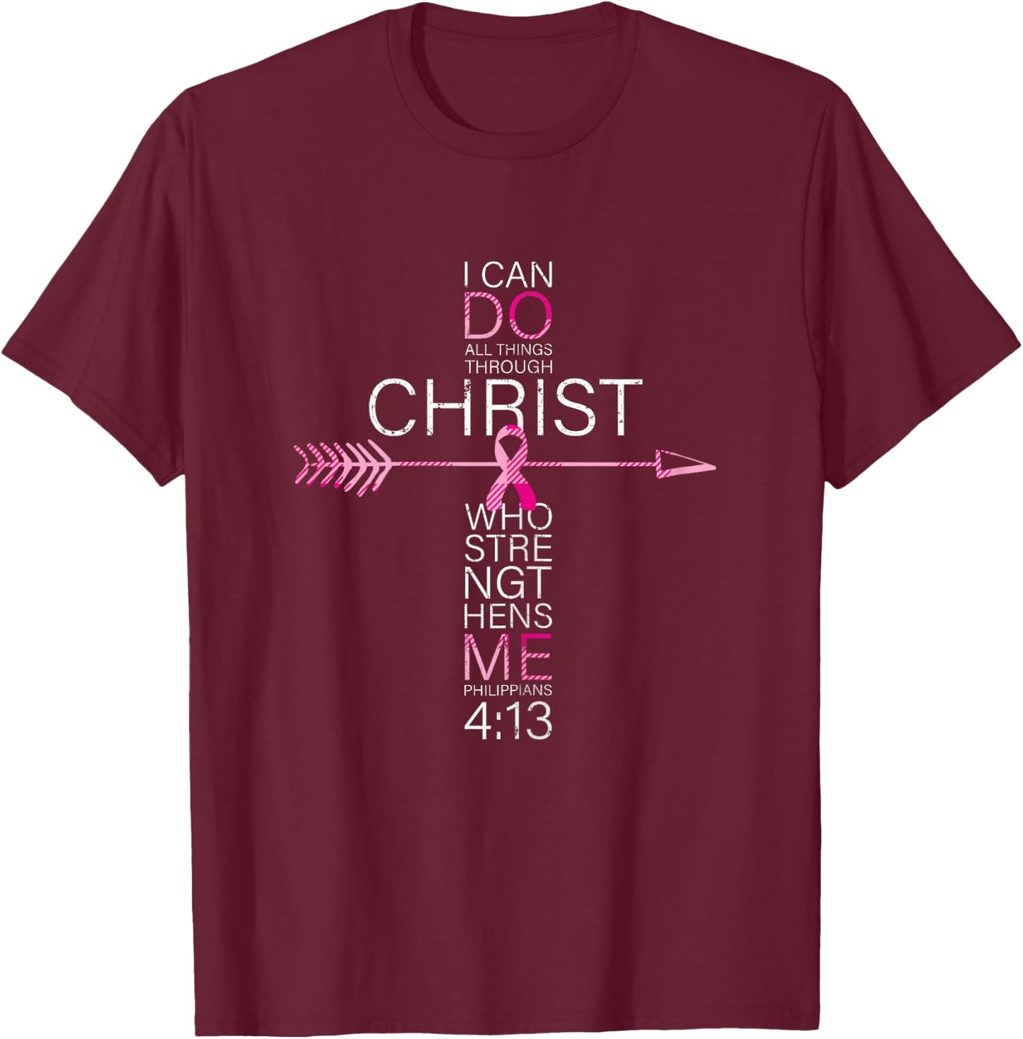 Pink Christian Breast Cancer Cross Religious Bible Verse T-Shirt - T-Shirt | Maroon