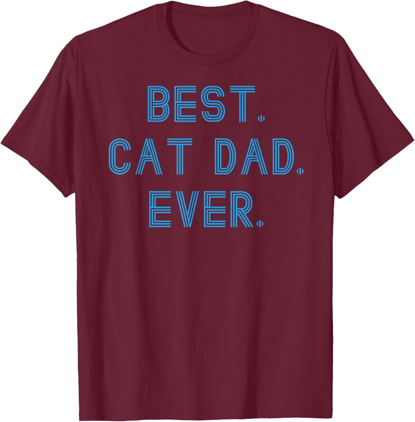 Men's Cat Dad Gift T-Shirt - T-Shirt | Maroon