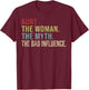 Vintage Aunt The Woman The Myth The Bad Influence T-Shirt - T-Shirt | Maroon
