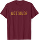 Mudding Shirt Got Mud Off Road Gifts for Racers T-Shirt - T-Shirt | Maroon