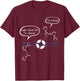 Funny Organic Chemistry Shirt-Diene and Triene Men T-Shirt - T-Shirt | Maroon