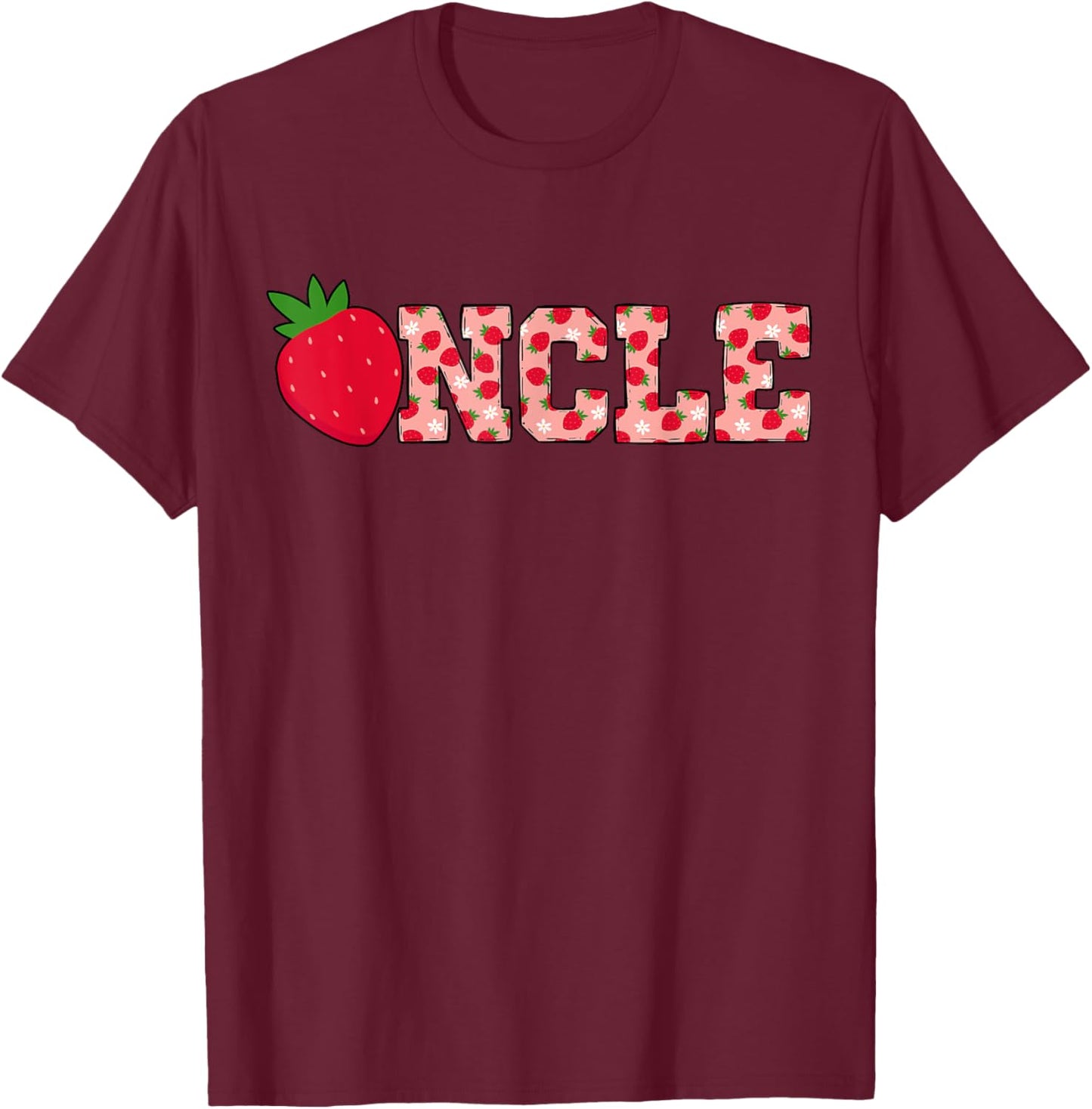 Uncle Berry Sweet Cute Strawberry Birthday Matching Family T-Shirt - T-Shirt | Maroon