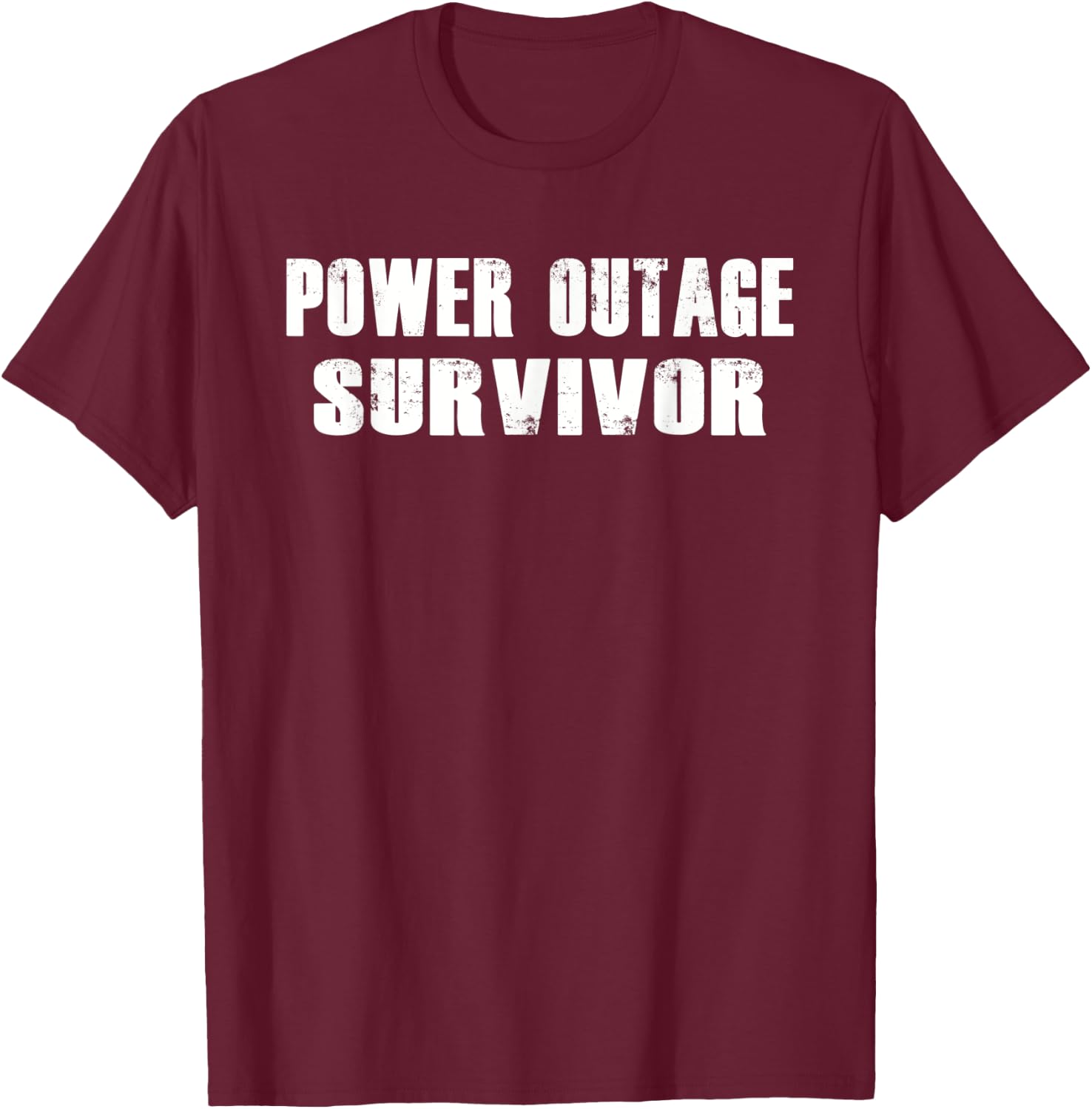 Power outage Survivor Nor Cal Blackout PG& E T-Shirt - T-Shirt | Maroon