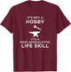 It's Not A Hobby Funny Blacksmith Metalworking Anvil T-Shirt - T-Shirt | Maroon