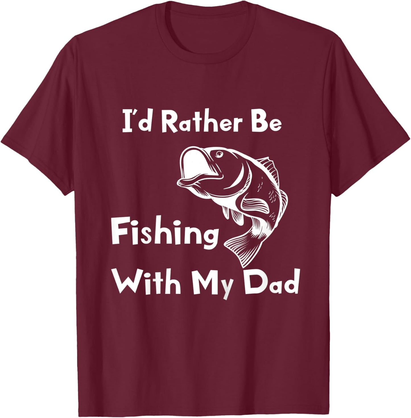 Kids I'd Rather Be Fishing With My Dad Kids Fisherman T-Shirt - T-Shirt | Maroon