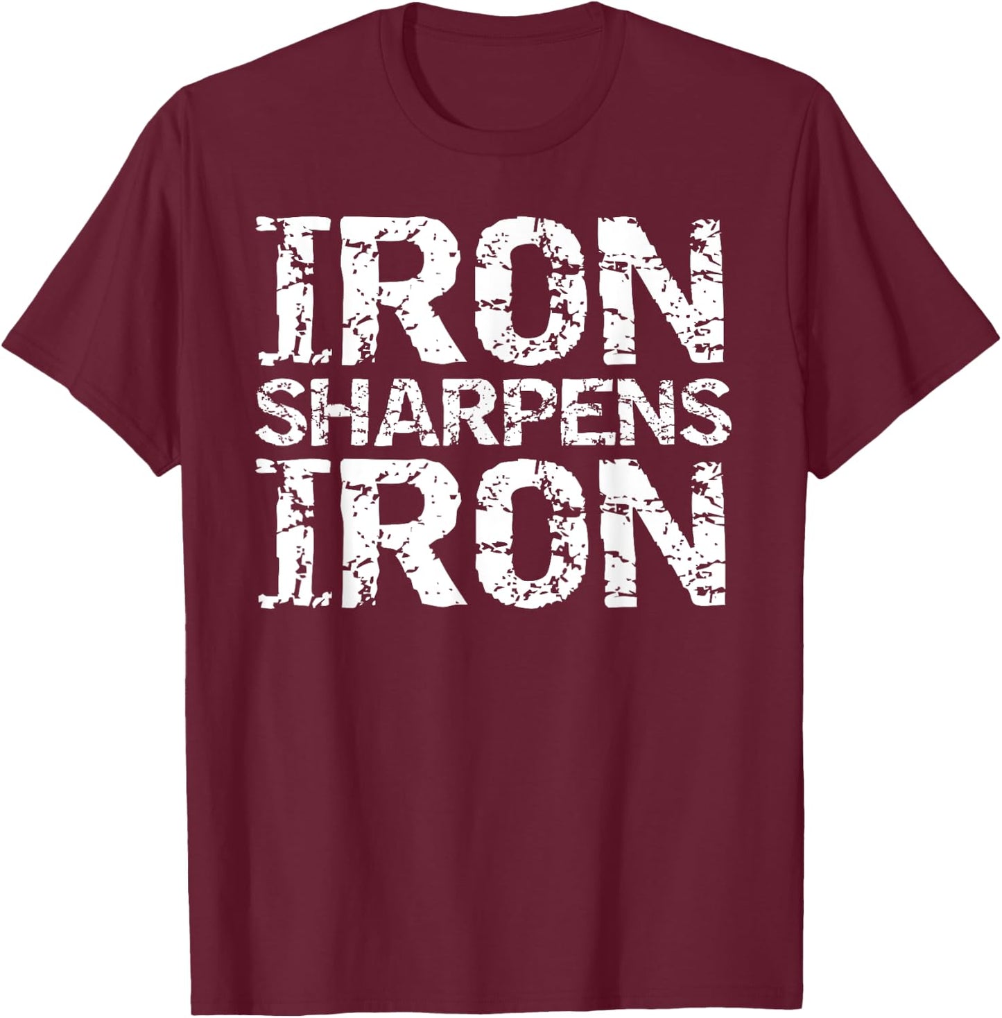 Christian Workout Discipleship Distressed Iron Sharpens Iron T-Shirt - T-Shirt | Maroon