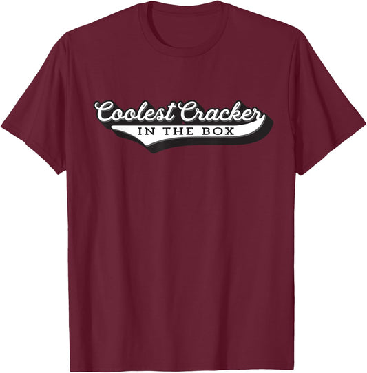 Coolest Cracker In The Box Funny Meme T-Shirt - T-Shirt | Maroon