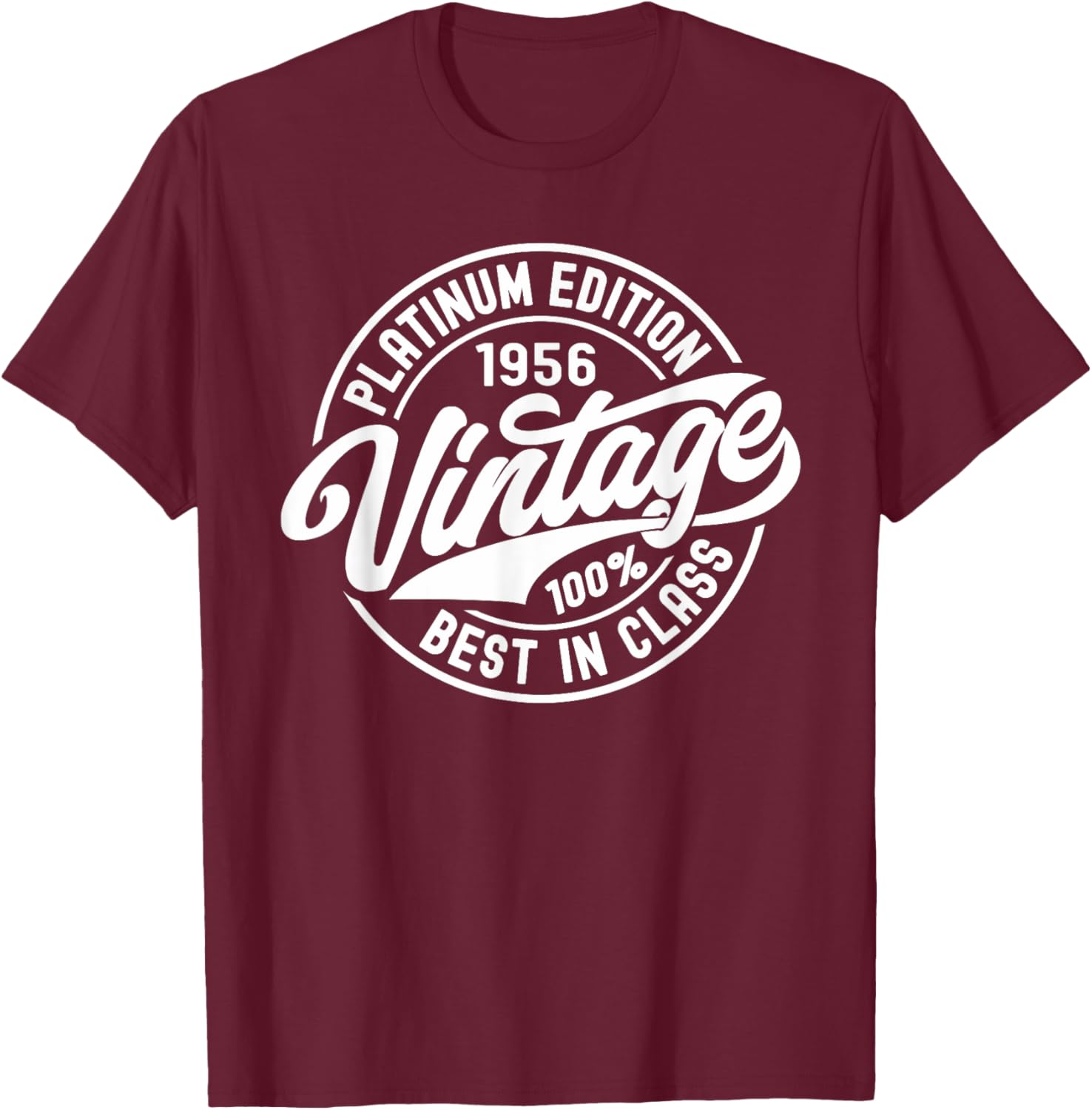 Born in 1956 Platinum Edition Simple Vintage Birthday Gifts T-Shirt - T-Shirt | Maroon