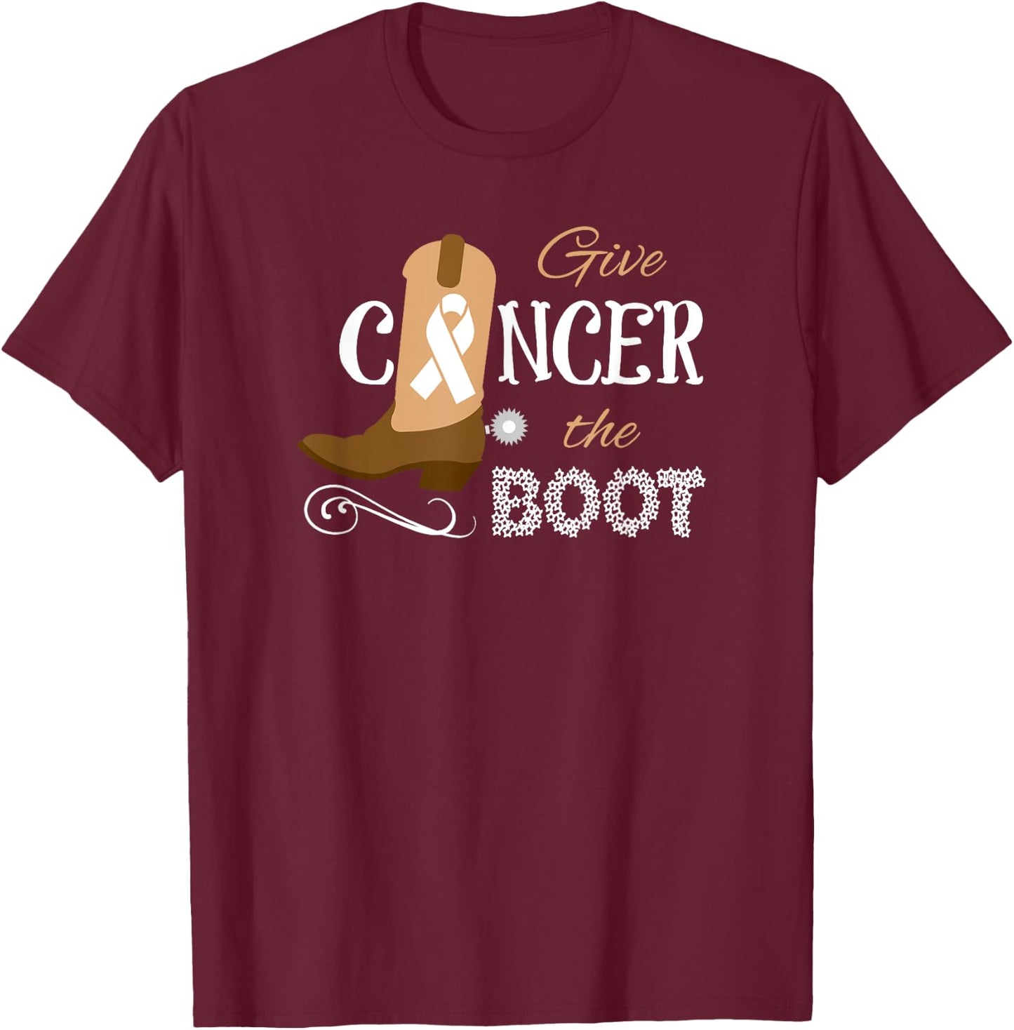 Give Cancer the Boot Kick Ribbon Pun T-Shirt - T-Shirt | Maroon