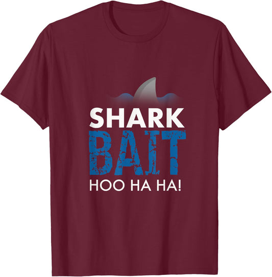 Shark Bait Hoo Ha Ha Shirt Awareness for Ocean Life T-Shirt - T-Shirt | Maroon