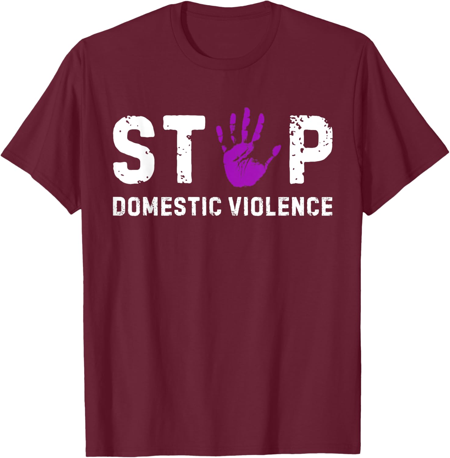 Stop Domestic Violence Awareness Survivor Gift T-Shirt - T-Shirt | Maroon