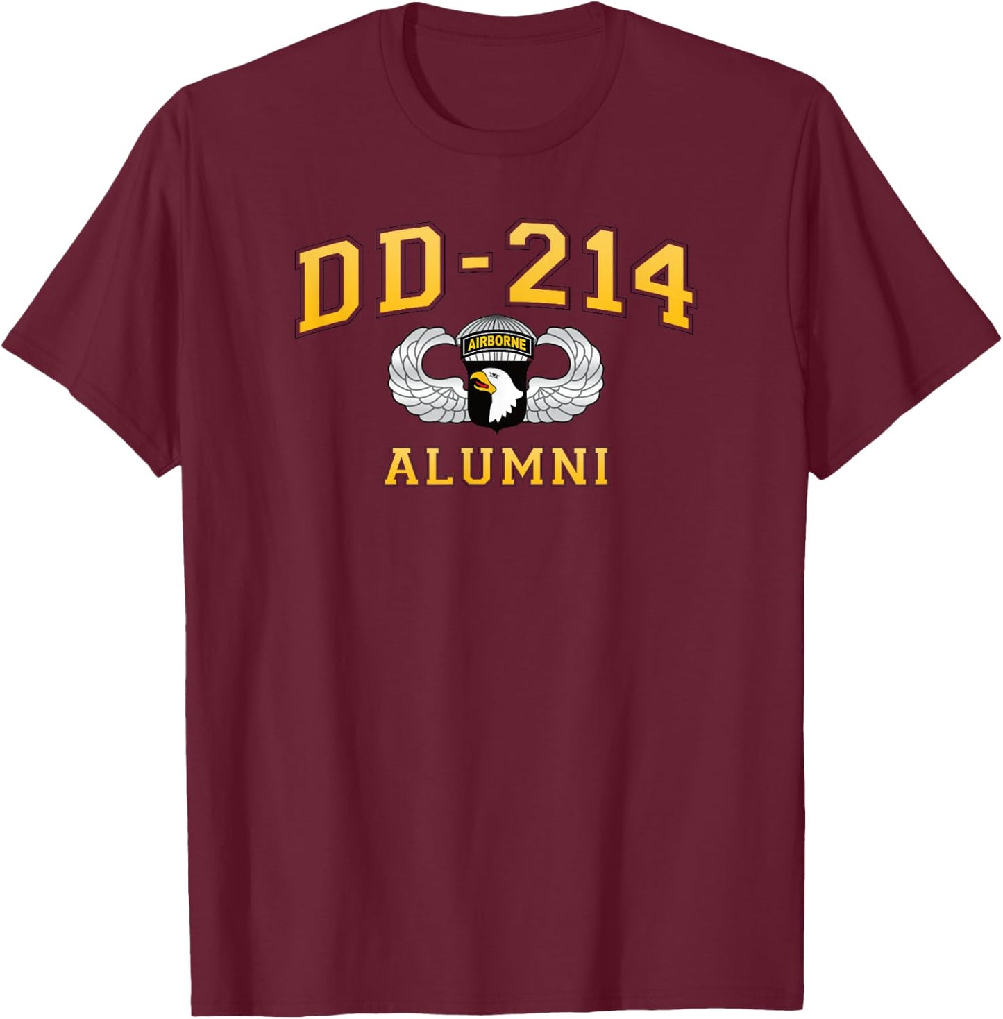 DD-214 US Army 101st AIRBORNE Division Alumni T-Shirt - T-Shirt | Maroon