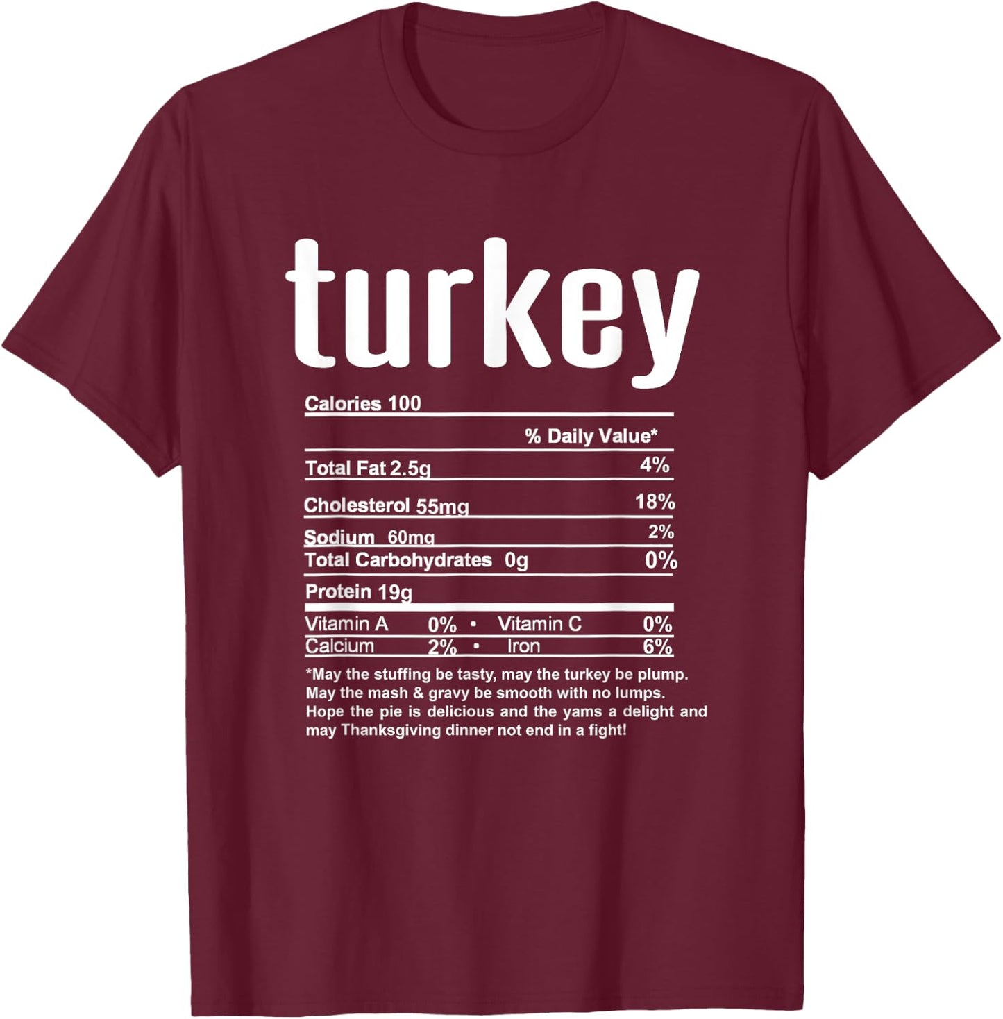 Funny Family Thanksgiving Nutritional Facts Labels Brown Adult Thanksgiving Christmas Turkey Nutritional Facts T-Shirt - T-Shirt | Maroon
