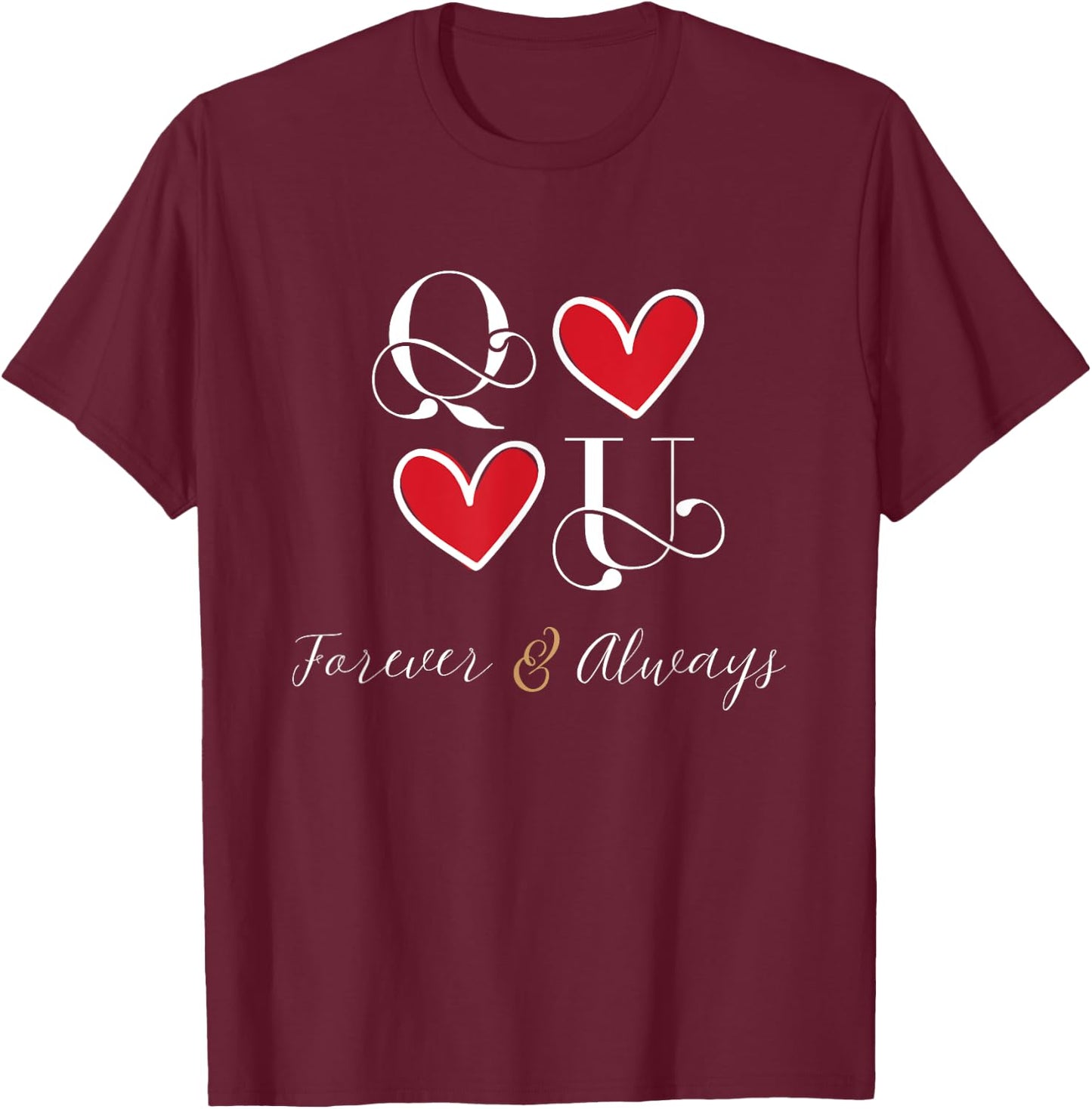 Q&U Couple Initials, Dating, Wedding, Anniversary, Matching T-Shirt - T-Shirt | Maroon