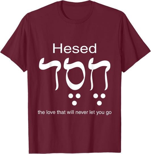 Hesed Chesed in Hebrew Letters T-Shirt - T-Shirt | Maroon