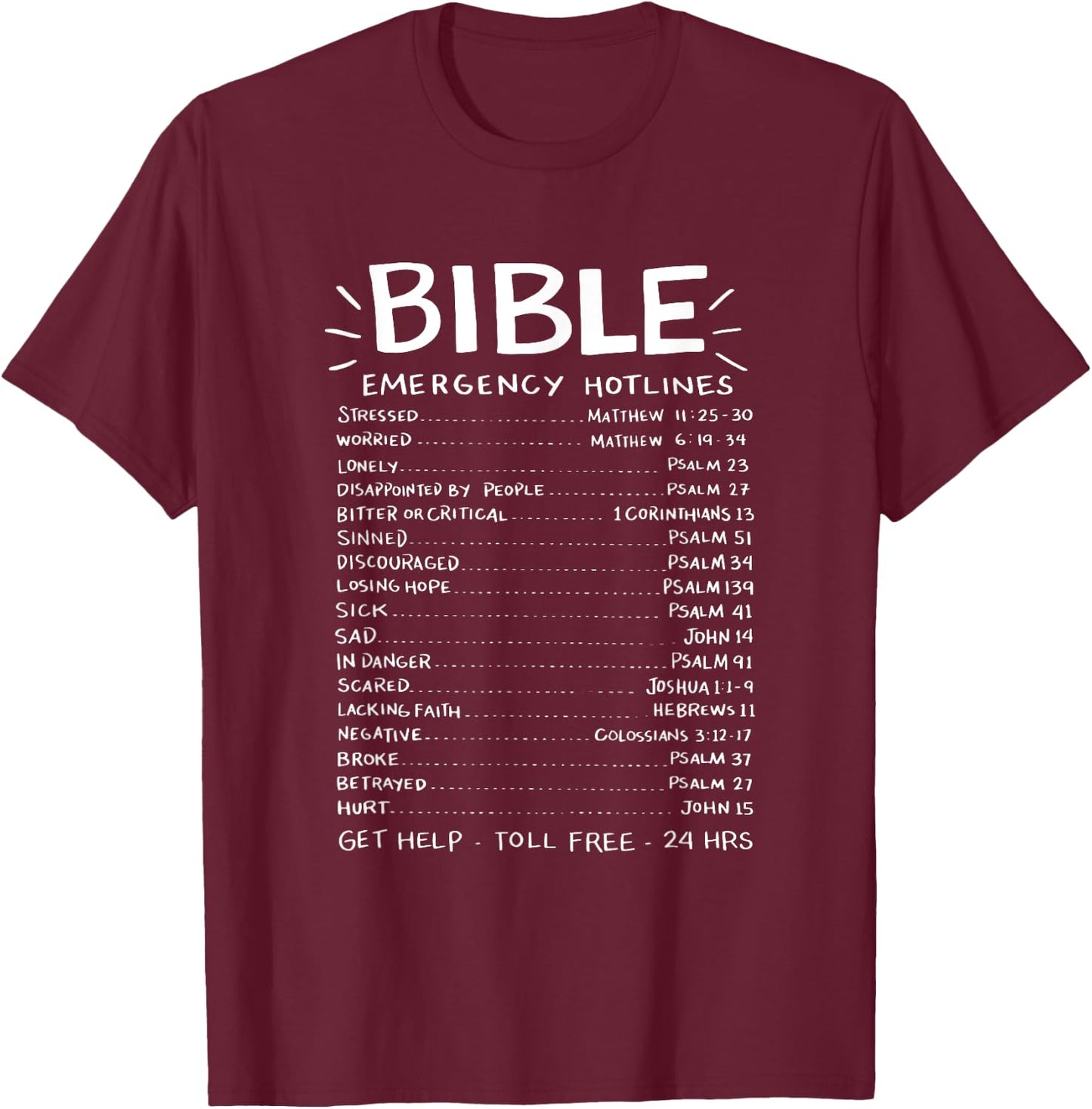 Christianity Bible Emergency Hotlines | Men Women T-Shirt - T-Shirt | Maroon