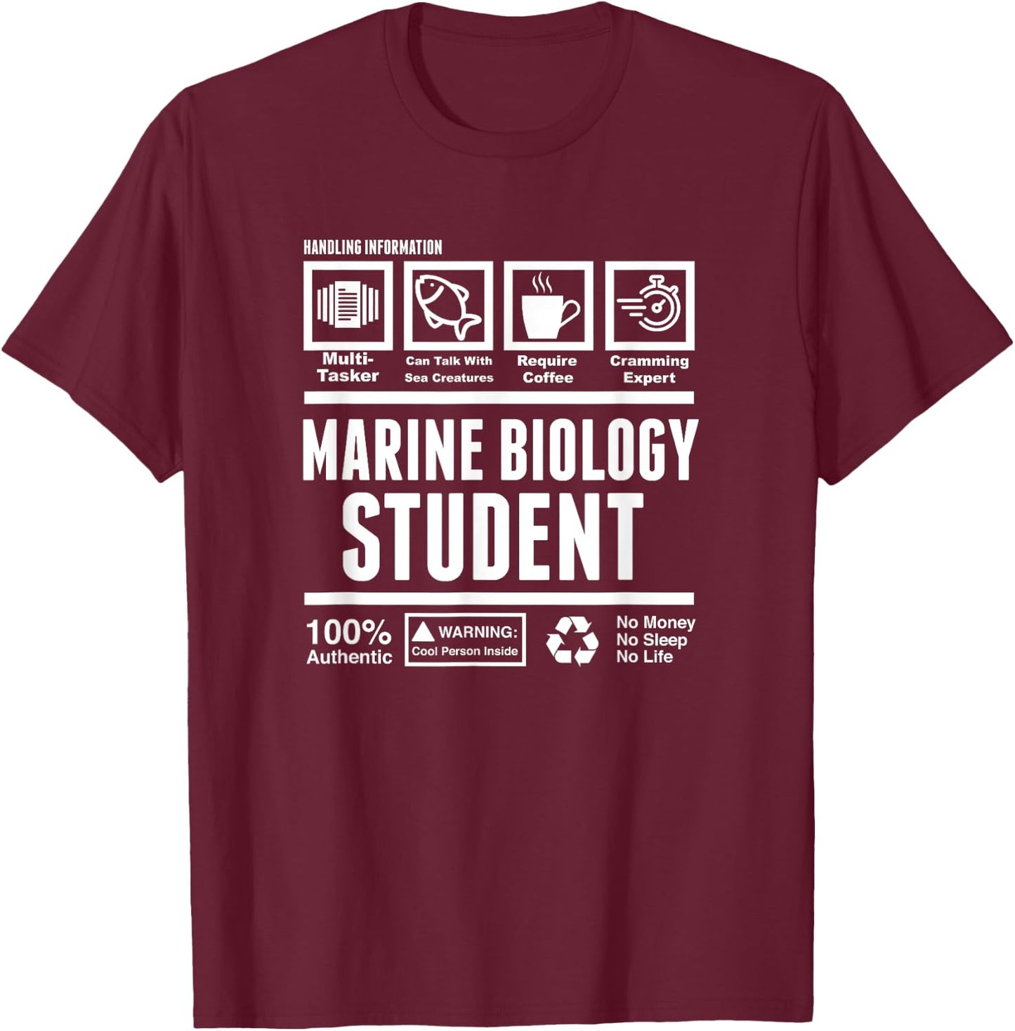 Funny Marine Biology Student Handling Information T-Shirt - T-Shirt | Maroon