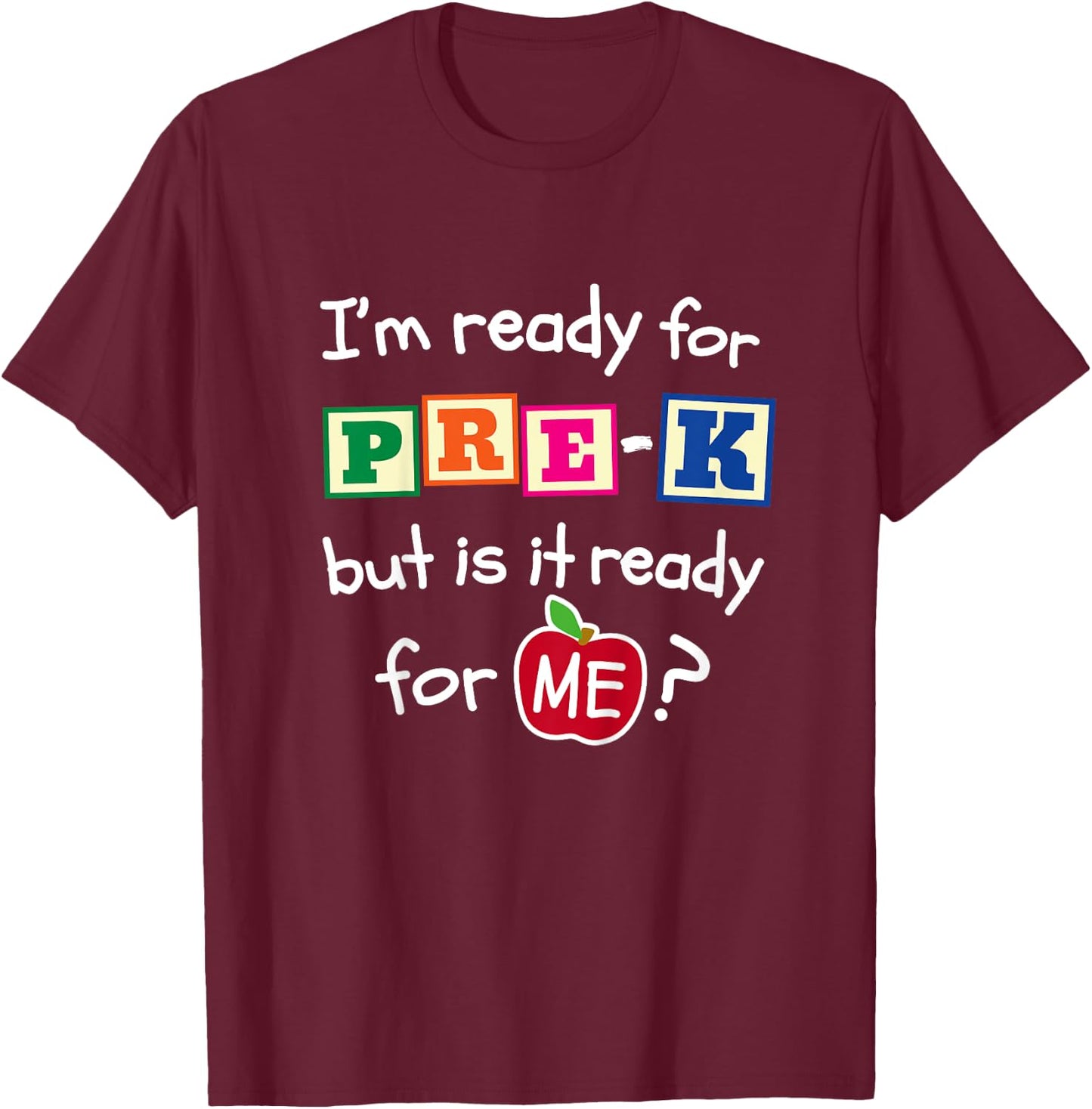 First Day of Pre-K Shirt Hello Boys Girls Back To School T-Shirt - T-Shirt | Maroon