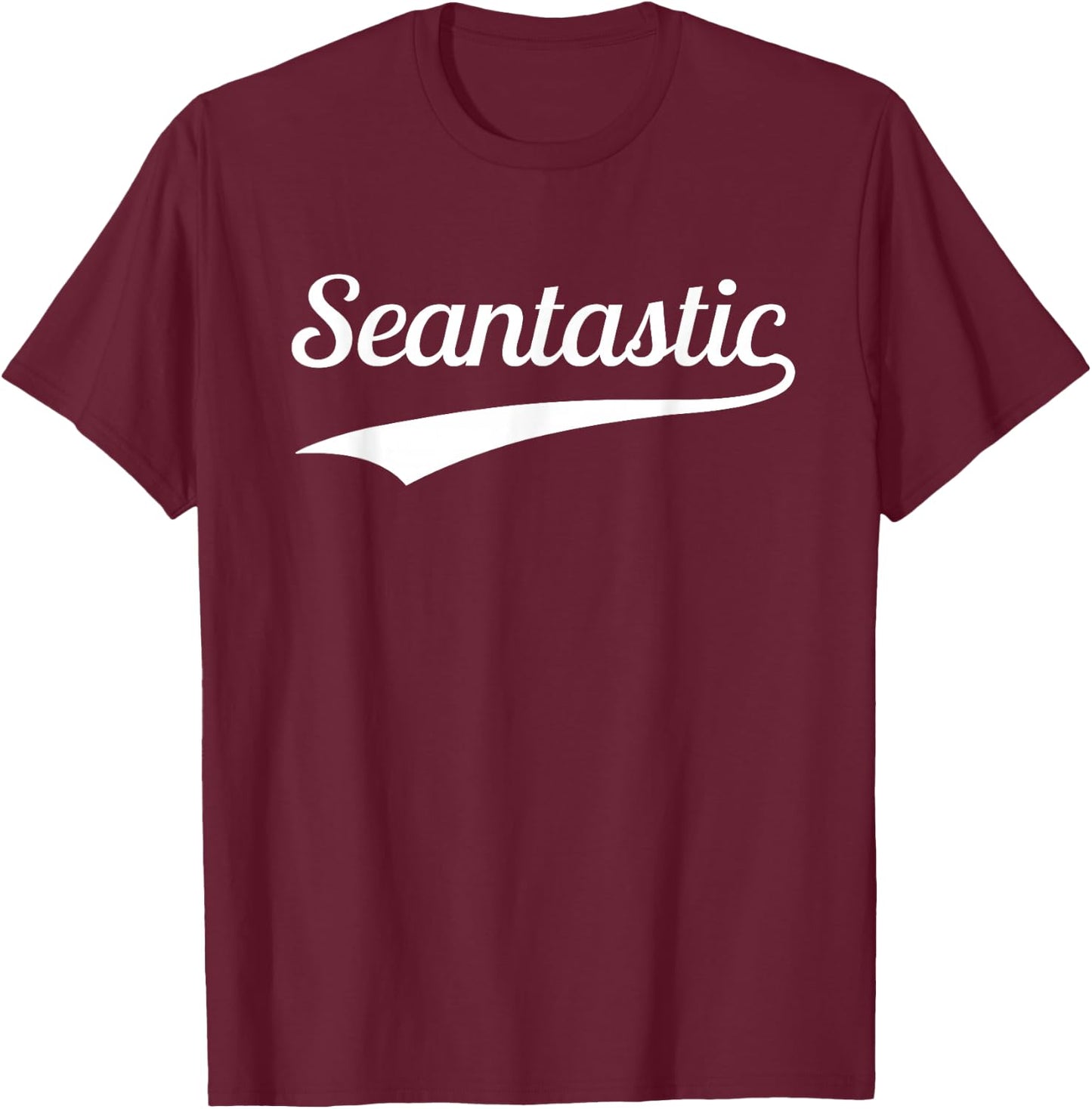 Sean Seantastic Boys Funny First Name Fantastic T-Shirt - T-Shirt | Maroon