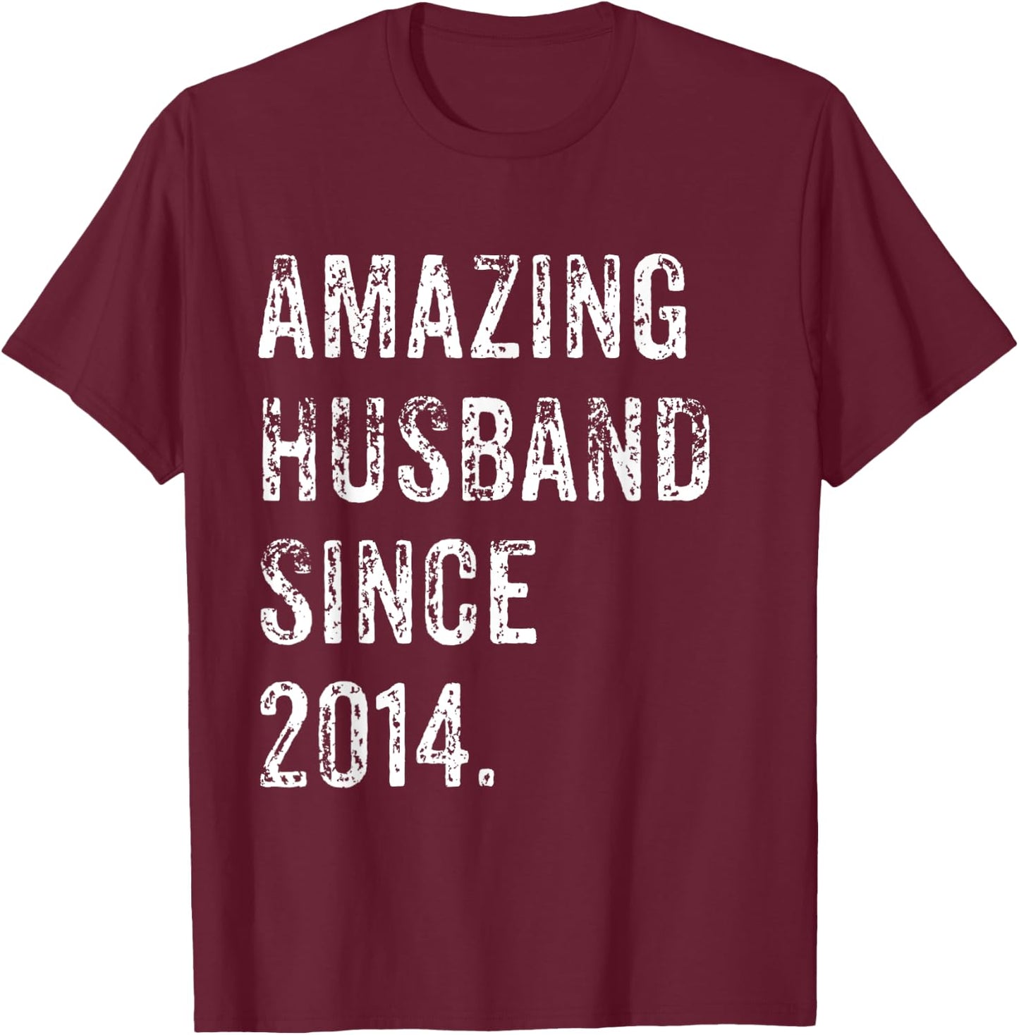 Amazing Husband Since 2014 11 Years Wedding Anniversary T-Shirt - T-Shirt | Maroon