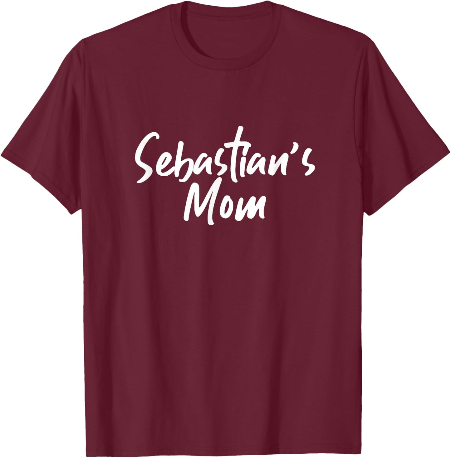 Sebastian's Mom - Mom T-Shirt - T-Shirt | Maroon