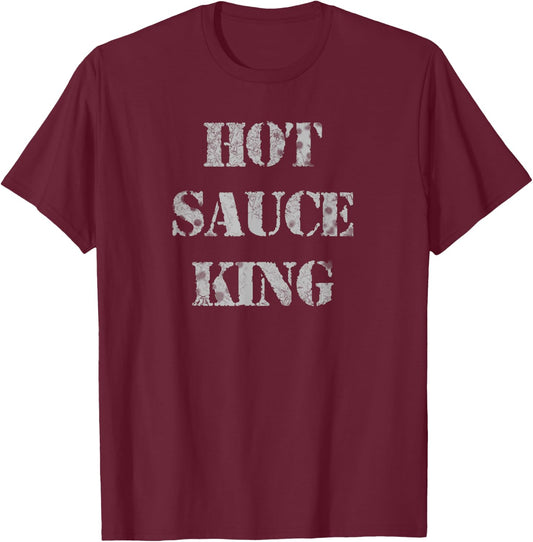 Spicy Vintage Hot Sauce King Faded Shirt T-Shirt - T-Shirt | Maroon