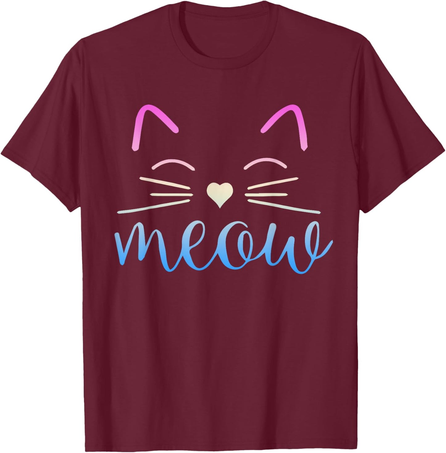 Meow Cute Cat Face Funny Quote for Cat fans T-Shirt - T-Shirt | Maroon