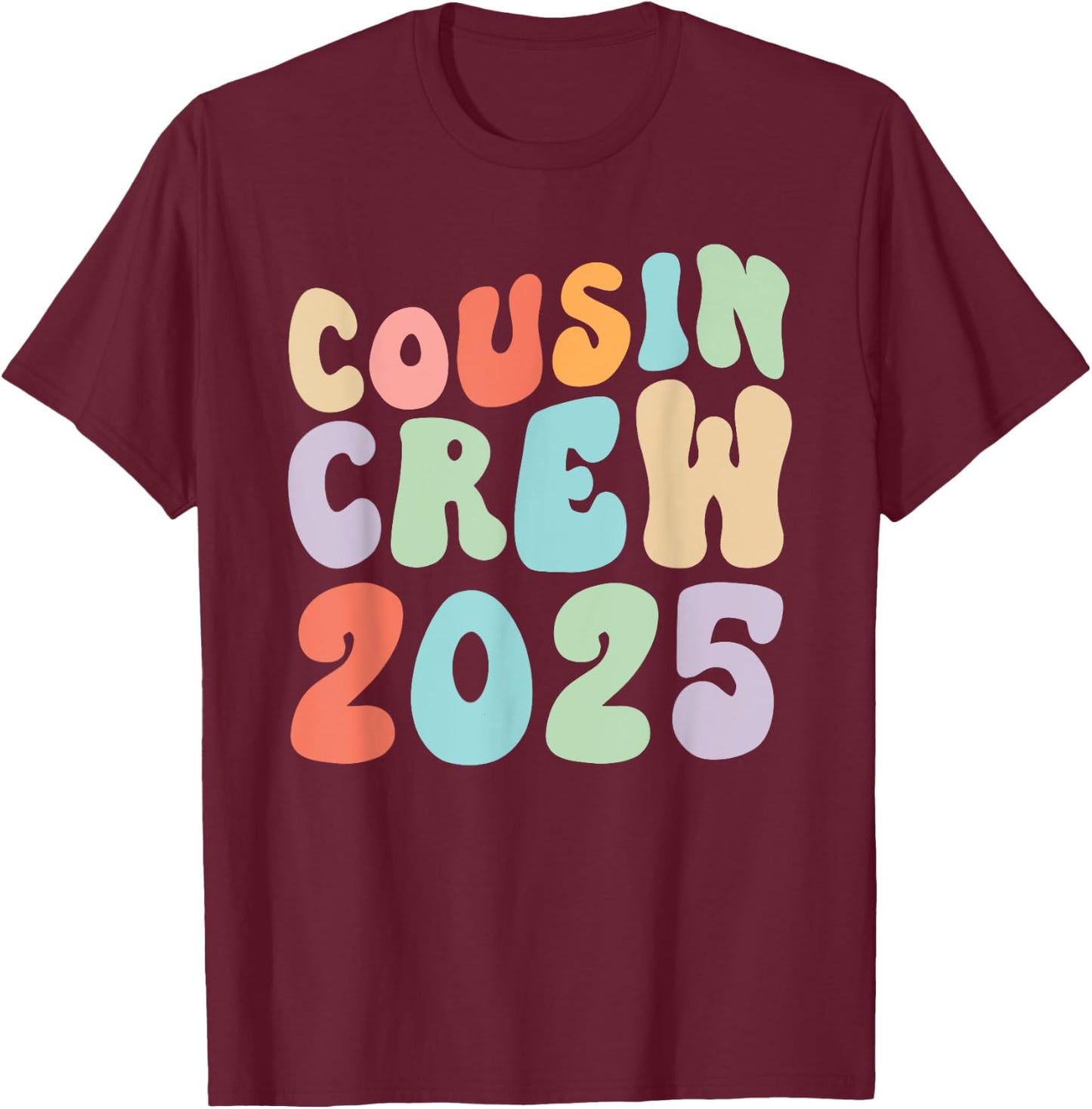 Vintage Cousin Crew 2025 Groovy Retro Design Family Matching T-Shirt - T-Shirt | Maroon