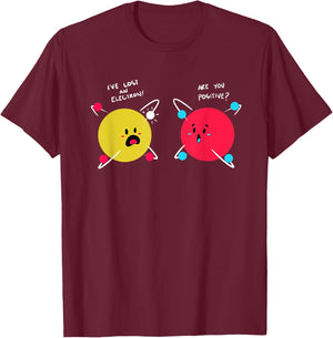 Funny Science Shirt Proton Electron Physics Chemistry Joke T-Shirt - T-Shirt | Maroon