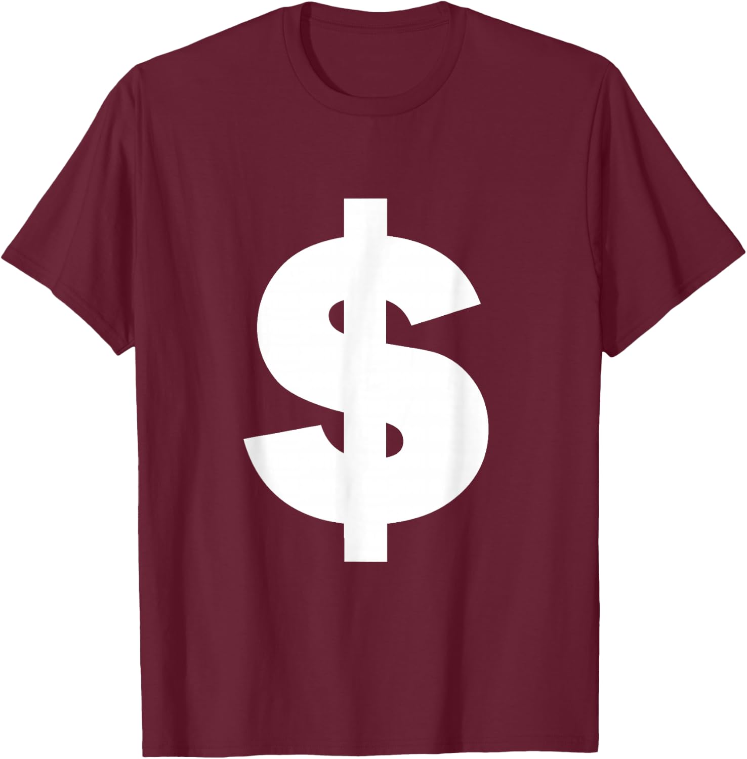 Dollar Sign Money cash dollars symbol shirt gift T-Shirt - T-Shirt | Maroon