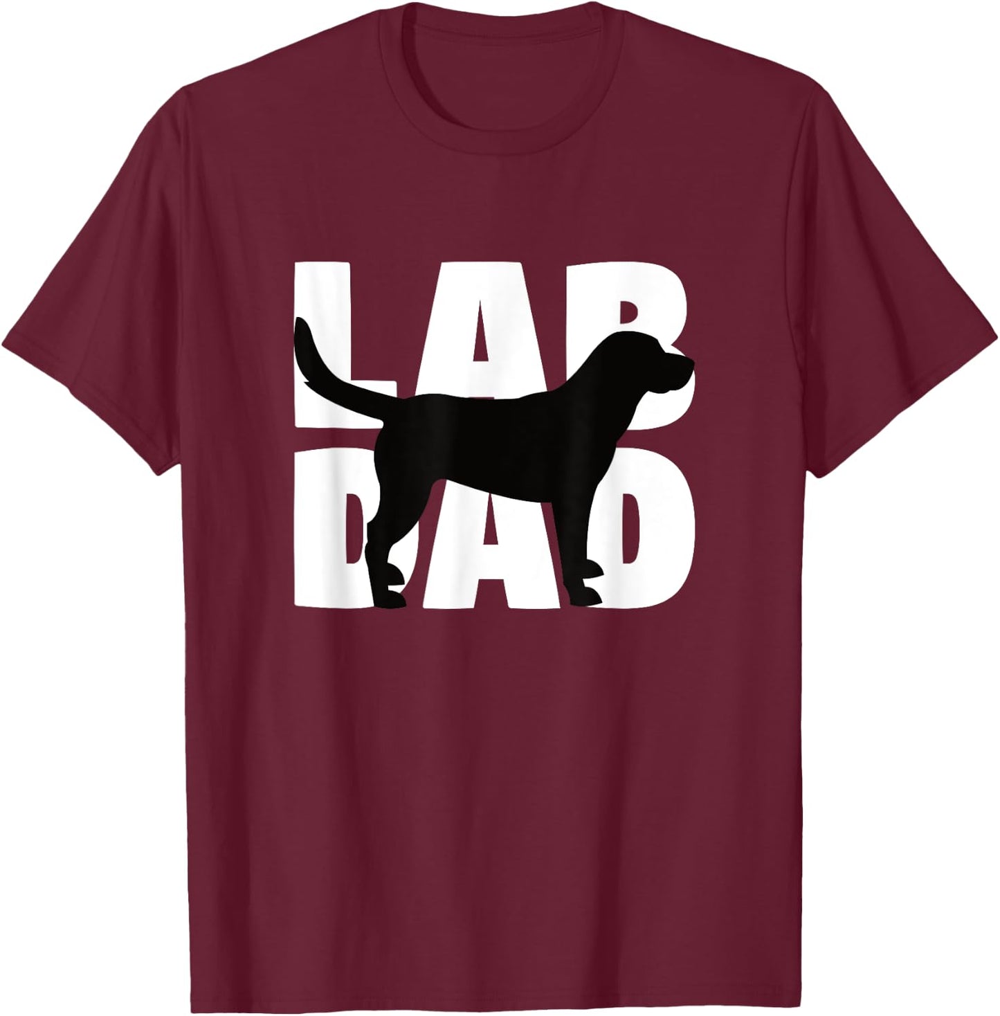 Lab Dad Labrador Retriever Dad Gift Dog Dads Men Women Kids T-Shirt - T-Shirt | Maroon
