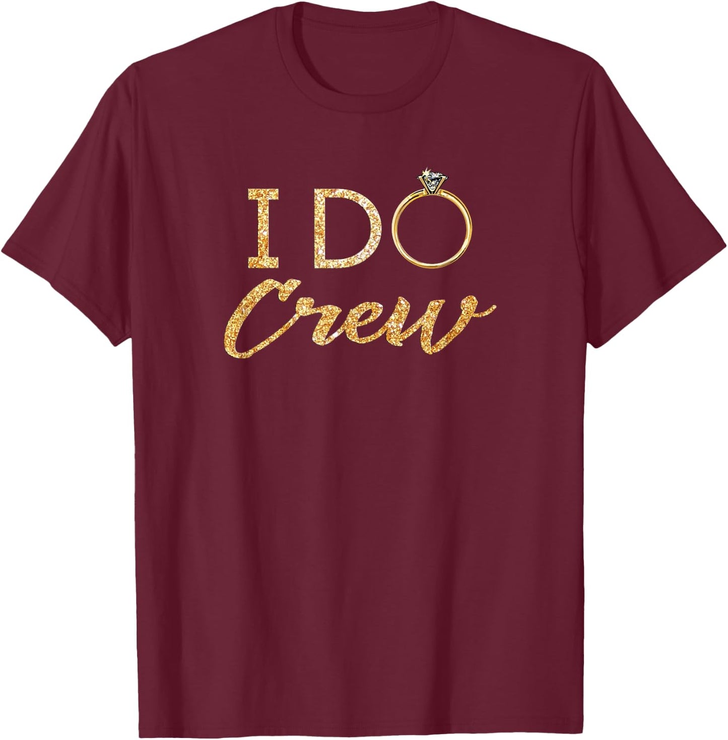 The I DO Crew T-Shirt - T-Shirt | Maroon