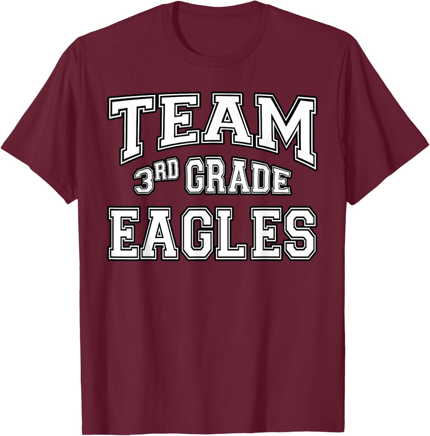 Team 3rd Third Grade Eagles Student Back To School T-Shirt - T-Shirt | Maroon