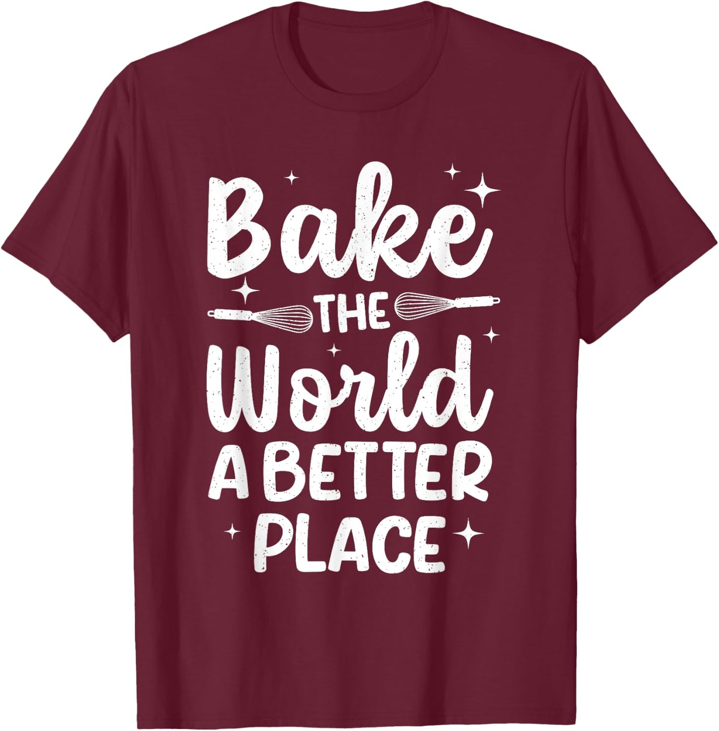 Cool Baking Design Women Cake Baker Dessert Baking T-Shirt - T-Shirt | Maroon