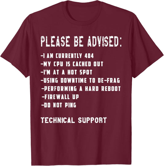 Tech Support Funny IT Information Technology T Shirt T-Shirt - T-Shirt | Maroon