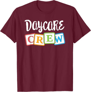 Daycare Crew Childcare Team Squad Provider After School T-Shirt - T-Shirt | Maroon
